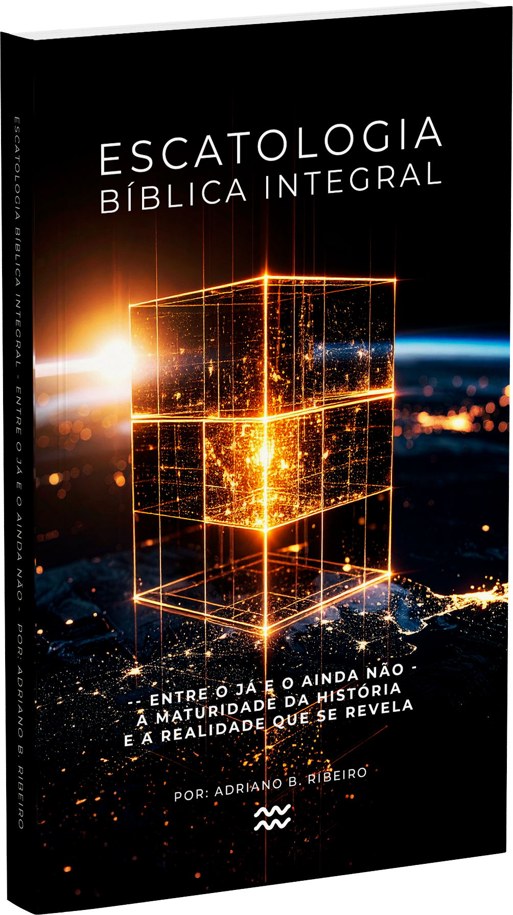 Escatologia Bíblica Integral